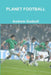 Planet Football by Andrew Godsell