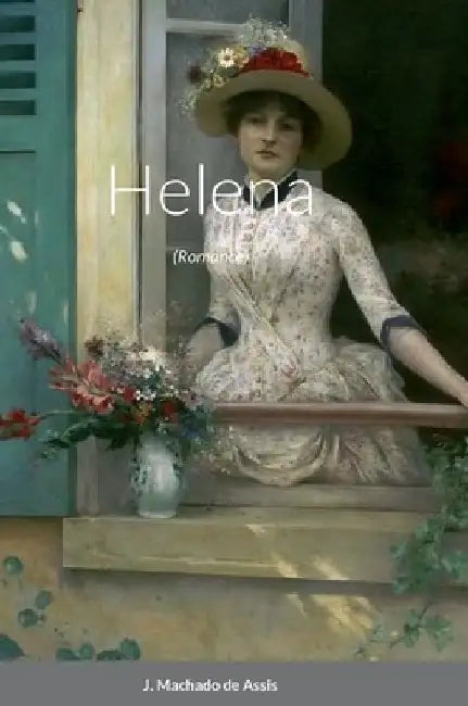 Helena by J. Machado de Assis