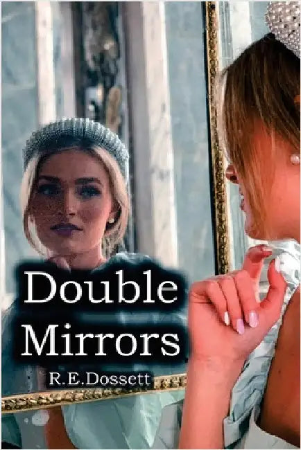 Double Mirrors by Dossett, Rashid