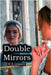 Double Mirrors by Dossett, Rashid