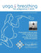 yoga and breathing for pregnancy and birth by Susannah Dean Ramponi