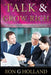 Talk and Grow Rich by Ron G. Holland