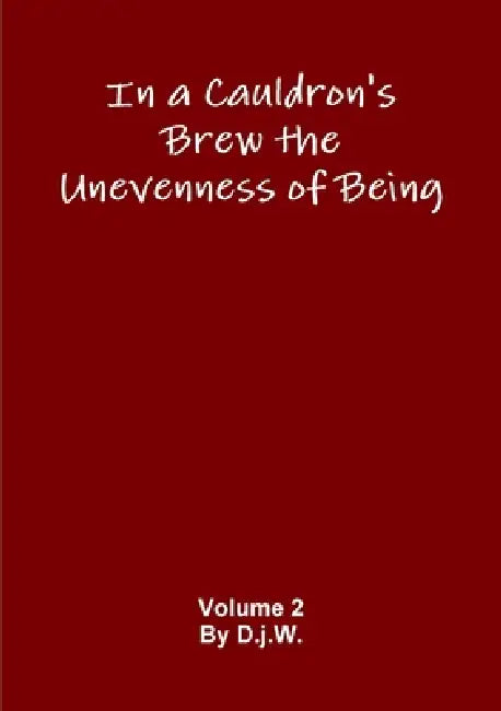 cauldron's brew vol 2 by D J W