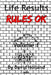 Life Results Rules OK - Volume 1 by David Holland Mba
