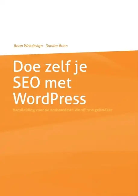 Doe zelf je SEO met WordPress by Sandra Boon