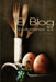 El Blog, Gastronomía 2.0 by Jordi Mateo