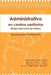 Administrativo en centros sanitarios: Riesgos derivados del trabajo. Recursos para la información by María Isabel Subires Trujillo, Faustina Moreno Calero, María José Cortés Barea