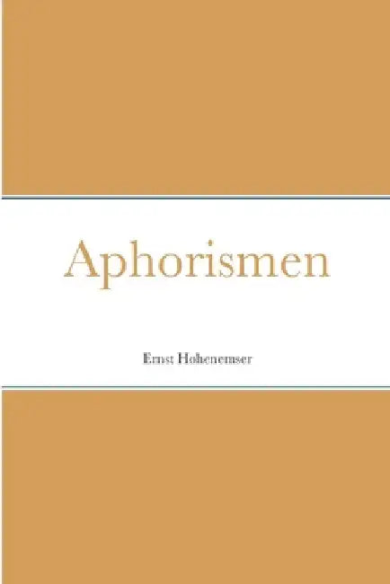 Aphorismen by Ernst Hohenemser