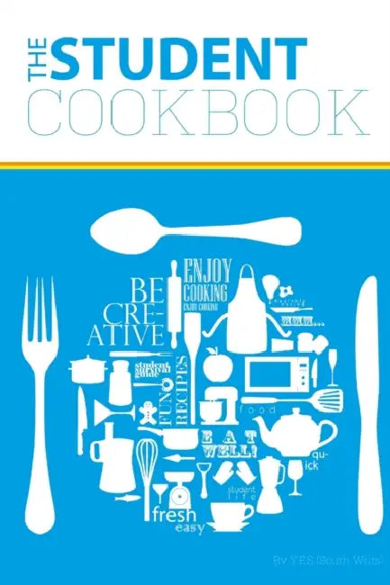 The Student Cookbook by Y. E. S. (South Wilts)