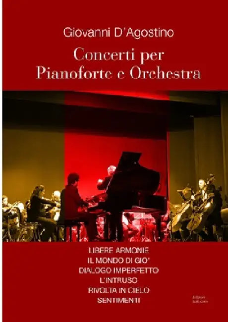 Concerti per Pianoforte e Orchestra by Giovanni D'Agostino