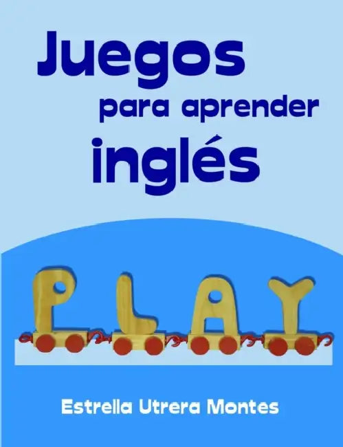 Juegos para aprender inglés by Estrella Utrera Montes