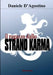 Il ragazzo dallo strano karma by Daniele D'Agostino