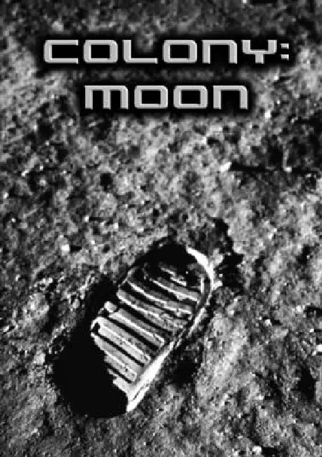 Colony: Moon by James Desborough