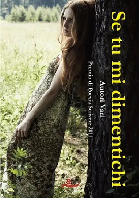 Se tu mi dimentichi by Autori Vari