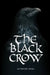 The Black Crow by Lee 'Red Oak' Johnson
