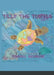 Tilly The Turtle by Isabel Scheck