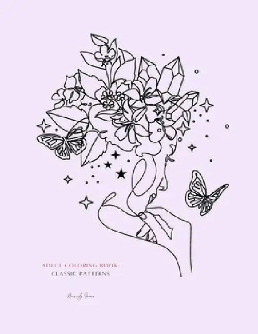 Adult Coloring Book: Classic Patterns by Beverly Jones