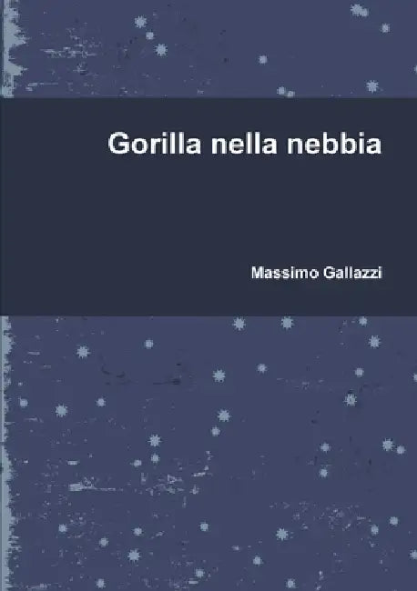 Gorilla nella nebbia by Massimo Gallazzi