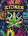Stoner Coloring Book: The Stoner's Psychedelic Coloring Book by Stoner Bookshelf