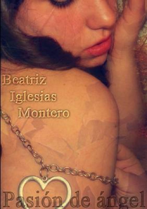 Pasión de ángel by Beatriz Iglesias