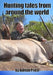 Hunting Tales from Around the World by Adrian Price