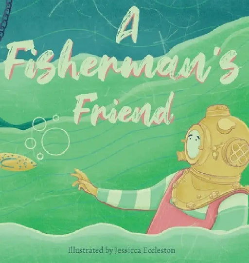 A Fisherman's Friend by Jessicca Eccleston
