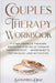 Couples Theraphy Workbooks: 7-Step Couples Therapy Program for Relationship Improvement - Worksheets, Techniques and Activities by Samantha Diaz