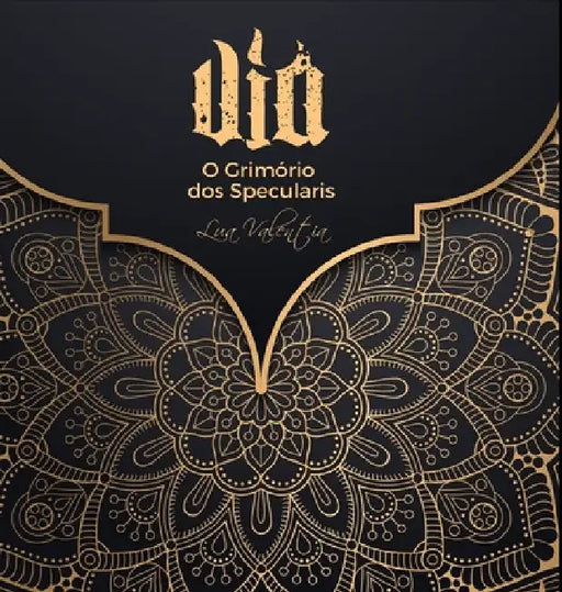 Via 3.0: O Grimório dos Specularis by Lua Valentia