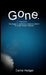 Gone by Cerrie Hedger