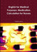 English for Medical Purposes: Medication Calculation for Nurses by Virginia Allum