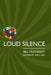 Loud Silence by Bill McKnight