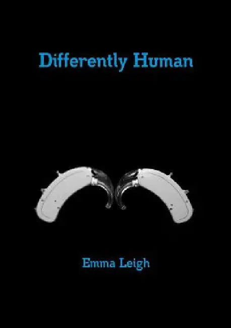 Differently Human by Emma Leigh