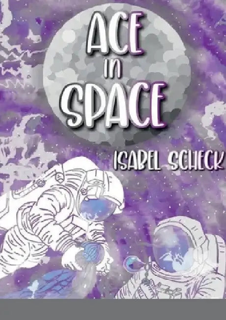 Ace In Space: LGBTQ(plus) Art book by Isabel Scheck
