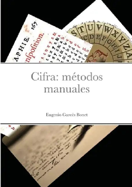 Cifra: métodos manuales by Eugenio Garcés Bonet