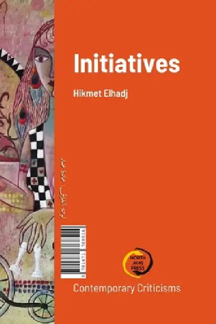 Initiatives مبادرات by Hikmet Elhadj,  الحاج