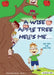 A Wise Apple Tree Helps Me: Top Tips for Wise Kids by Andrew Holt