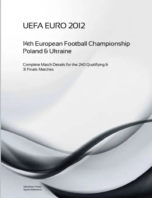 EURO 2012 The 14th UEFA European Football Championship by Simon Barclay