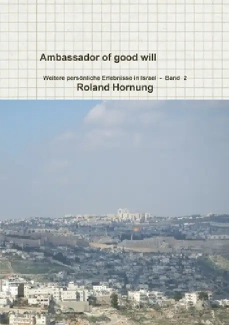 ambassador - 2 by Roland Hornung
