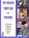 Pet Health, First Aid and Welfare (B&W) by Liz Procter