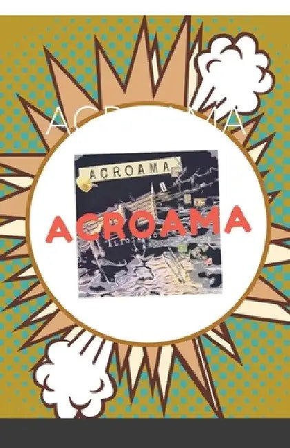 Acroama by Alicia Dominguez Arcos