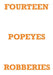 Fourteen Popeyes Robberies by Mark Staniforth