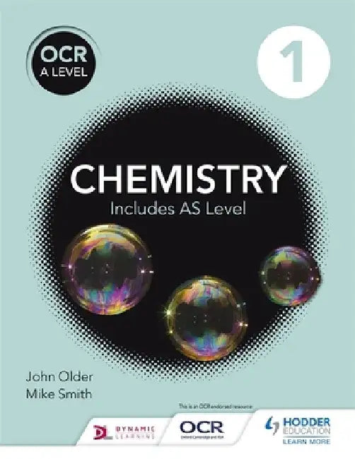 OCR a Level Chemistry Studentbook 1 by Mike Smith