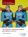 Access to History for the Ib Diploma: The Cold War: Superpower Tensions and Rivalries Second Edition by David Williamson