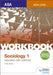 Aqa Sociology for a Level Workbook 1: Education with Methodsworkbook 1 by Hollie Wyllie