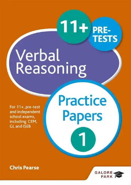 11+ Verbal Reasoning Practice Papers 1 by Chris Pearse
