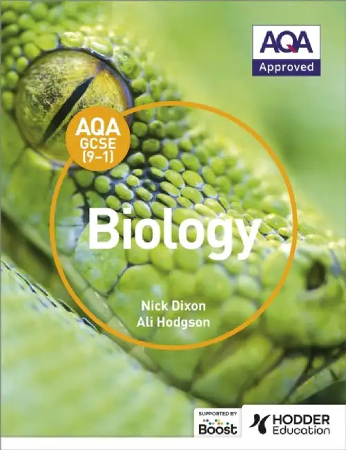 Aqa GCSE (9-1) Biology Student Book by Nick Dixon