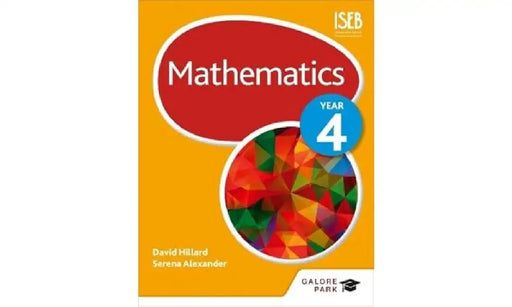 Mathematics Year 4 by David Hillard