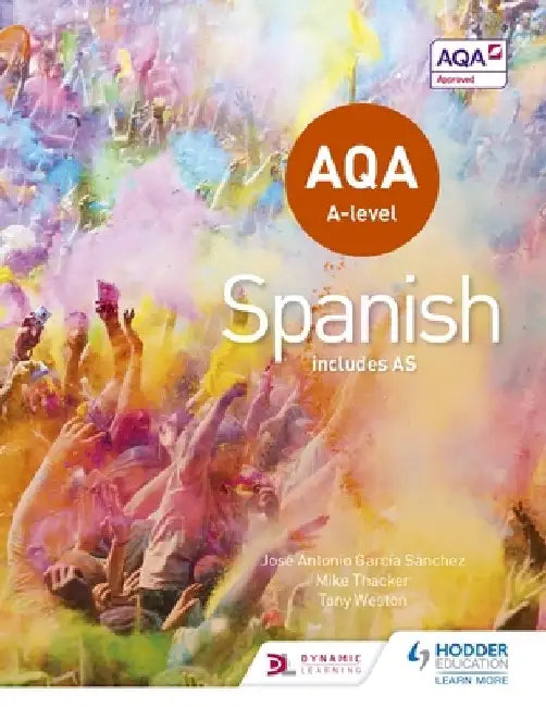 Aqa A-Level Spanish (Includes As) by Tony Weston