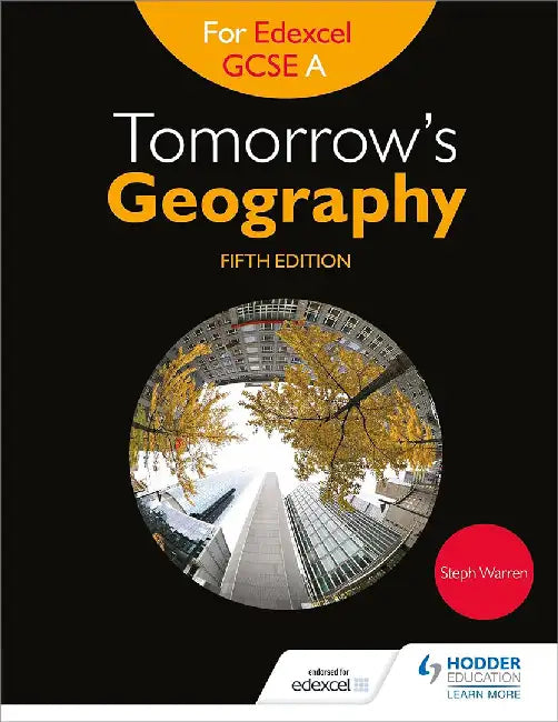 Tomorrow's Geography for Edexcel GCSE (9-1) a by Steph Warren