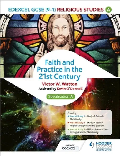 Edexcel Religious Studies for GCSE (9-1): Catholic Christianity (Specification A) by Victor W. Watton